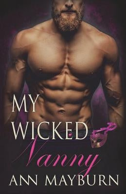 My Wicked Nanny by Mayburn, Ann