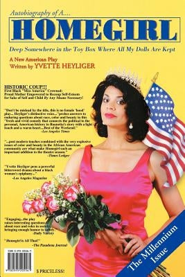 Autobiography of a Homegirl by Heyliger, Yvette