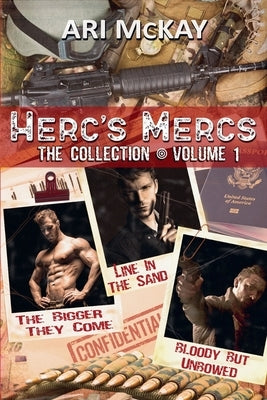 Herc's Mercs: The Collection Volume 1 by McKay, Ari