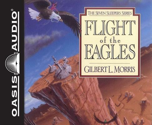 Flight of the Eagles (Library Edition): Volume 1 by Morris, Gilbert