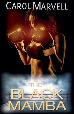 The Black Mamba by Marvell, Carol
