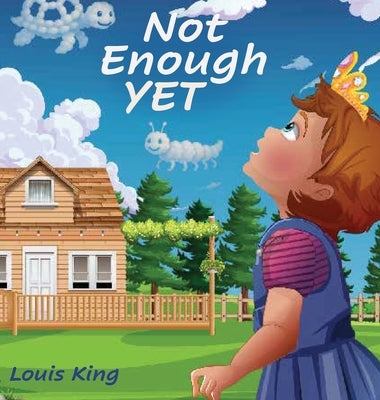 Not Enough Yet by King, Louis