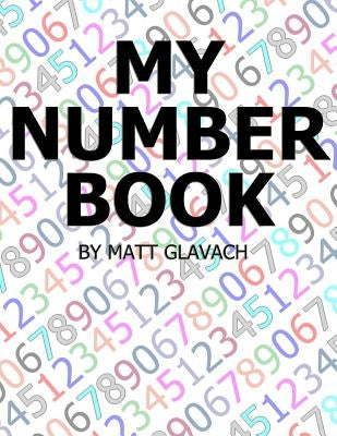 My Number Book by Glavach, Matthew