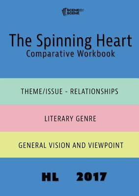 The Spinning Heart Comparative Workbook HL17 by Farrell, Amy