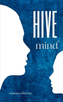 hive mind by Medusa Collective