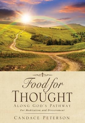 Food for Thought by Peterson, Candace