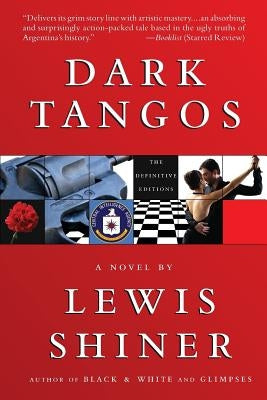 Dark Tangos by Shiner, Lewis