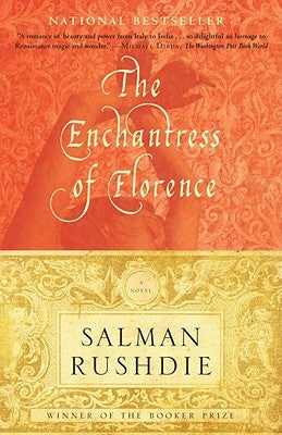The Enchantress of Florence by Rushdie, Salman