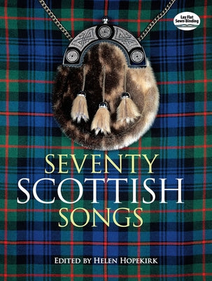 Seventy Scottish Songs by Hopekirk, Helen