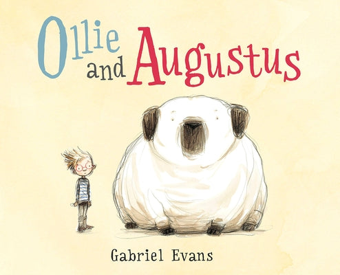 Ollie and Augustus by Evans, Gabriel