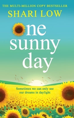 One Sunny Day by Low, Shari