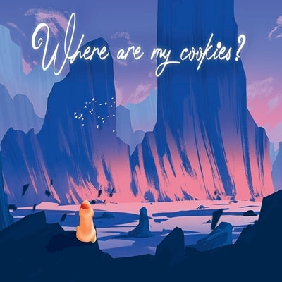 Where are my cookies Square Version: Maglana's journey to find his stolen cookies by Venitas, Vino