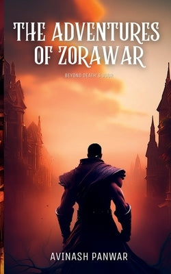 The Adventures of Zorawar by Panwar, Avinash