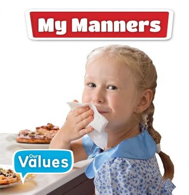My Manners by Jones, Grace