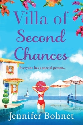 Villa of Second Chances by Bohnet, Jennifer