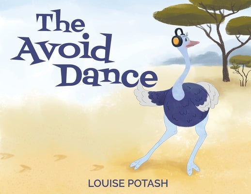 The Avoid Dance by Potash, Louise