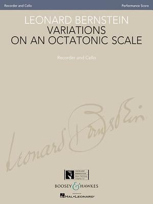 Variations on an Octatonic Scale: Recorder and Cello (Original Version) Performance Score by Bernstein, Leonard