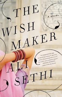 The Wish Maker by Sethi, Ali