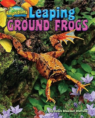 Leaping Ground Frogs by Oldfield, Dawn Bluemel