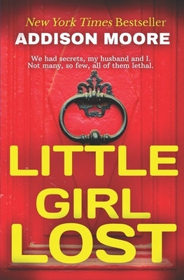 Little Girl Lost by Moore, Addison