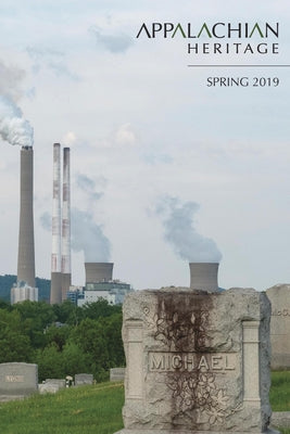 Appalachian Heritage - Spring 2019: Volume 47, Issue 2 by Howard, Jason