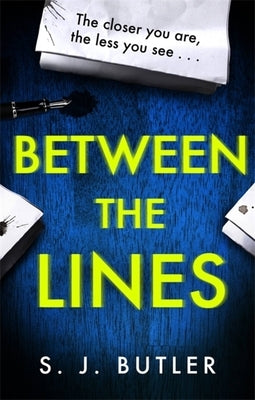 Between the Lines by Butler, S. J.