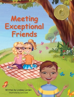 Meeting Exceptional Friends by Larsen, Lindsey
