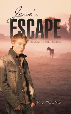 Jesse's Escape by Young, R. J.