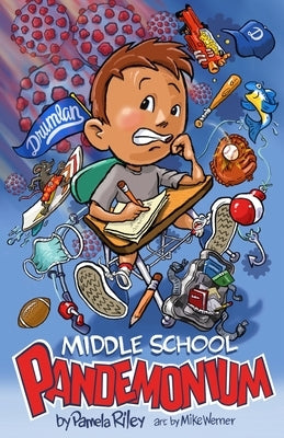 Middle School Pandemonium by Riley, Pamela