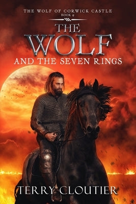 The Wolf and the Seven Rings by Cloutier, Terry