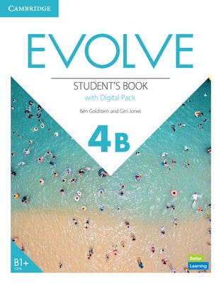 Evolve Level 4b Student's Book with Digital Pack by Goldstein, Ben
