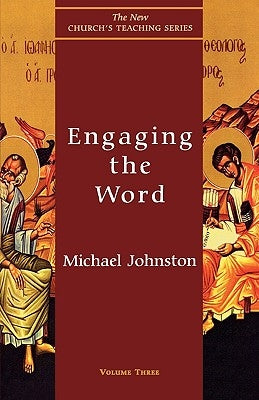 Engaging the Word by Johnston, Michael