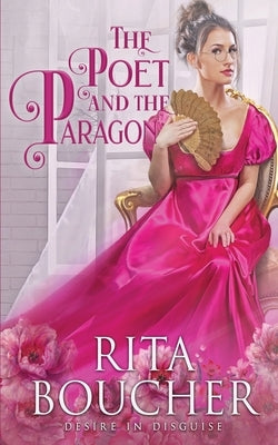 The Poet and the Paragon by Boucher, Rita