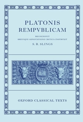 Platonis Respublica by Slings, S. R.