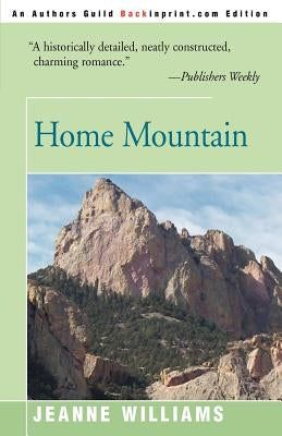 Home Mountain by Williams, Jeanne