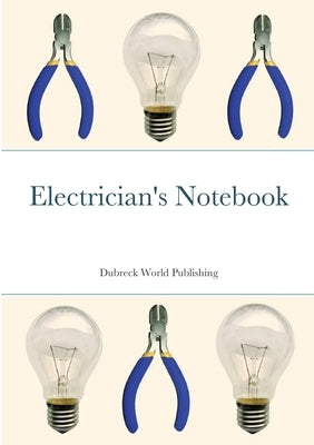 Electrician's Notebook by World Publishing, Dubreck
