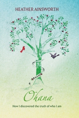 Ohana by Angel, Katharine Ann