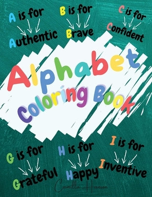 Alphabet Coloring Book: Amazing ABC Coloring Book for Kids Fun with Letters ABC Coloring Book by Hanson, Camilla