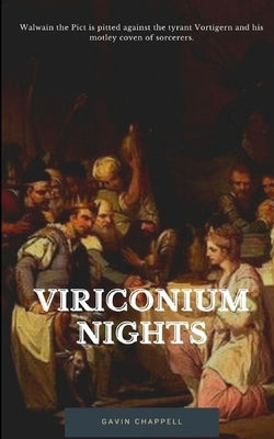 Viriconium Nights by Chappell, Gavin