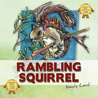 Rambling Squirrel by Laird, Wendy