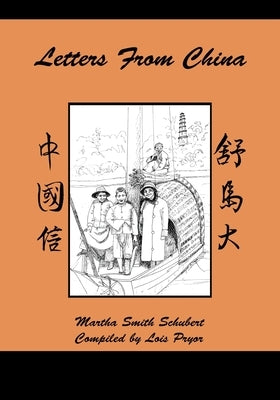 Letters from China by Pryor, Lois