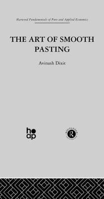 Art of Smooth Pasting by Dixit, A.