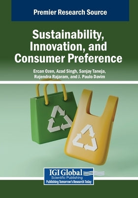 Sustainability, Innovation, and Consumer Preference by Ozen, Ercan