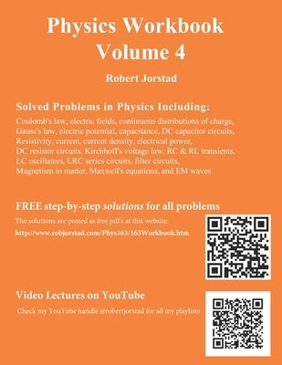 Physics Workbook Volume 4 by Jorstad, Robert