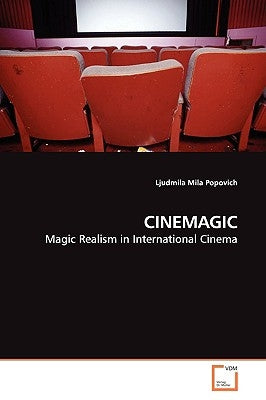 Cinemagic by Popovich, Ljudmila Mila