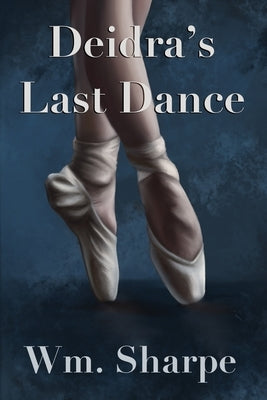 Deidra's Last Dance by Sodon, James R.