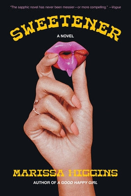 Sweetener by Higgins, Marissa