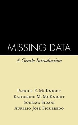Missing Data: A Gentle Introduction by McKnight, Patrick E.