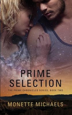 Prime Selection by Michaels, Monette