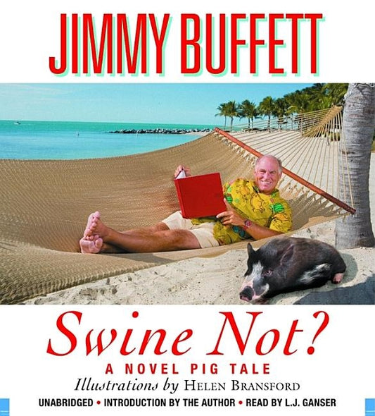 Swine Not? by Buffett, Jimmy